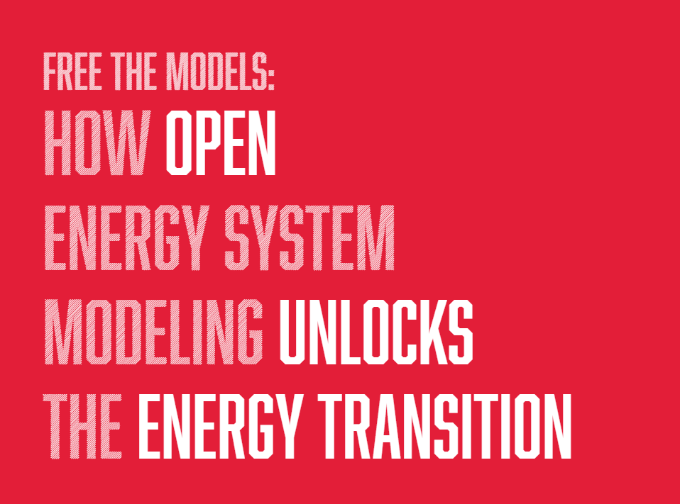 Free the models: How open energy system modelling unlocks the energy transition